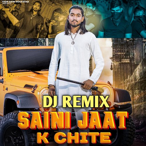 Saini Jaat ke Chite DJ Remix