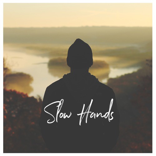 Slow Hands_poster_image