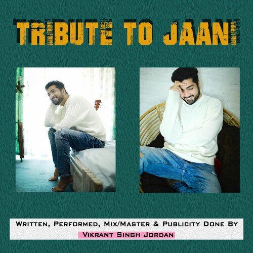 Tribute To Jaani