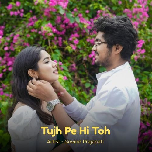 Tujh Pe Hi Toh