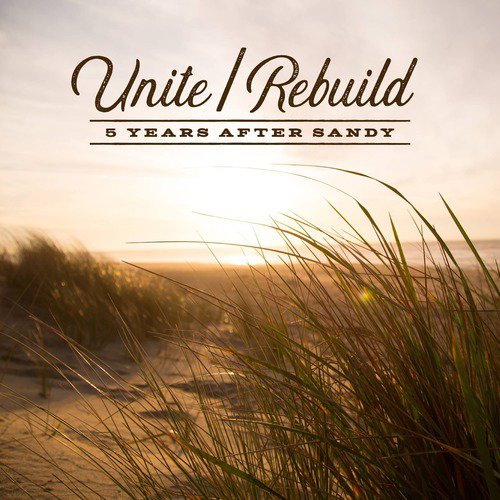 Unite / Rebuild (feat. Chris J Smith, Josh Werner, Sahara Moon & Jeremy Renner) cover art