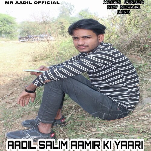 Aadil Salim Aamir Ki Yaari