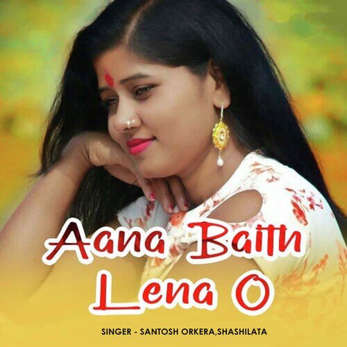 Aana Baith Lena O