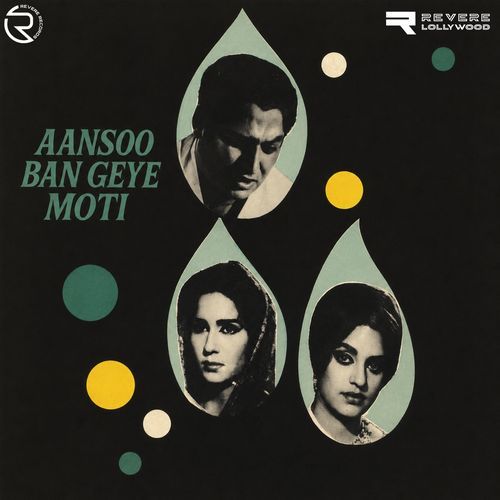 Aansoo Ban Geye Moti (Original Motion Picture Soundtrack)