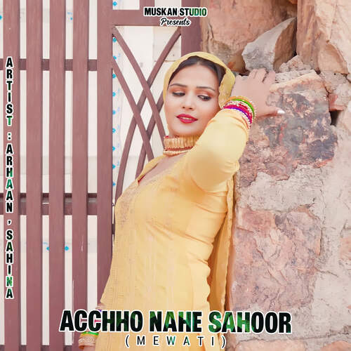 Acchho Nahe Sahoor (Mewati)
