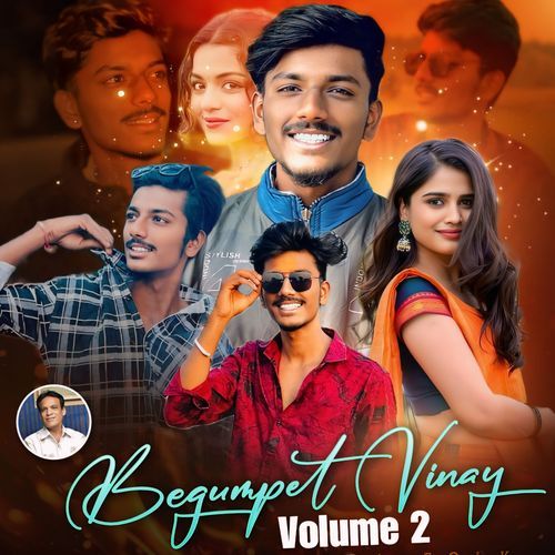 Begumpet Vinay Vol 2.song