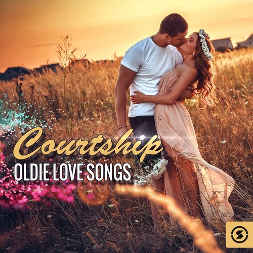 Courtship: Oldie Love Songs