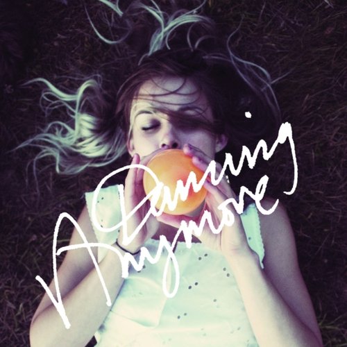 Dancing Anymore (Two Door Cinema Club Remix) cover art