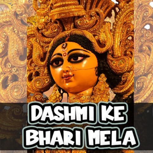 Dashmi Ke Bhari Mela