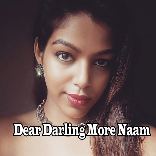 Dear Darling More Naam