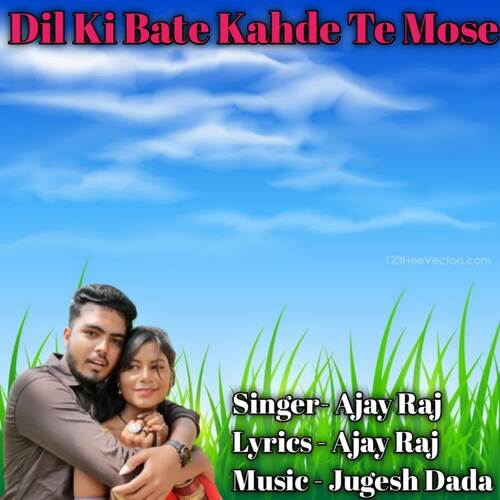 Dil Ki Bate Kahde Te Mose