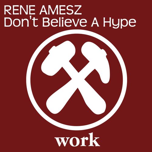 Don't Believe A Hype (Radio Edit)
