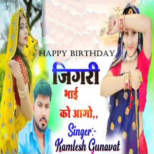 Happy Birthday Jigri Bhai Ko Aago