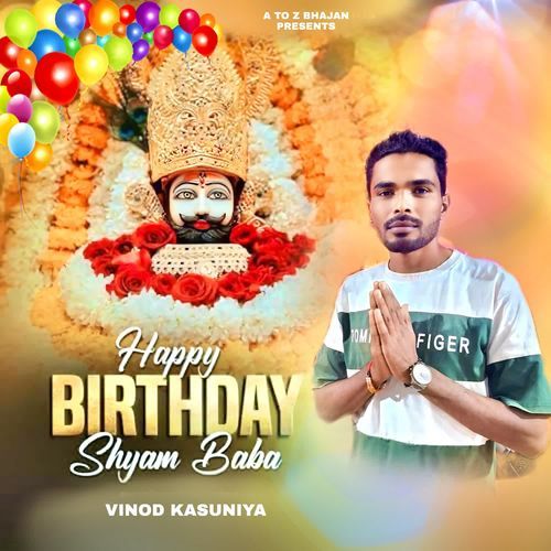 Happy Birthday Shyam Baba