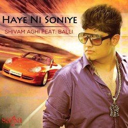 Haye Ni Soniye (Ft. Balli)-Fy8HZURzQX4