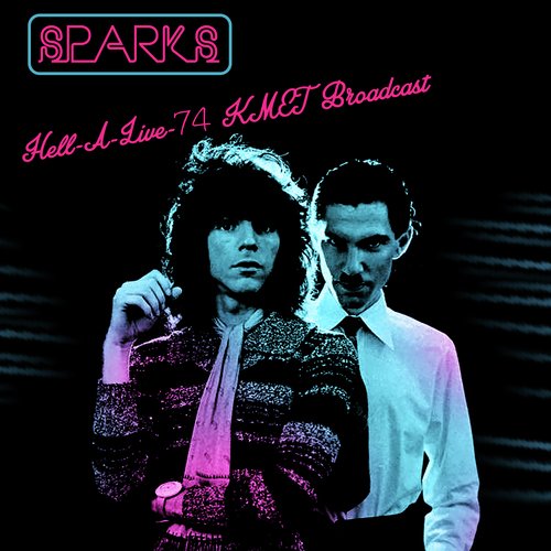 Hell-A-Live-74 (KMET Broadcast)