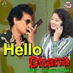Hello Dhana