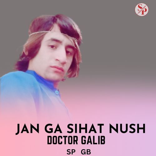 Jan Ga Sihat Nush