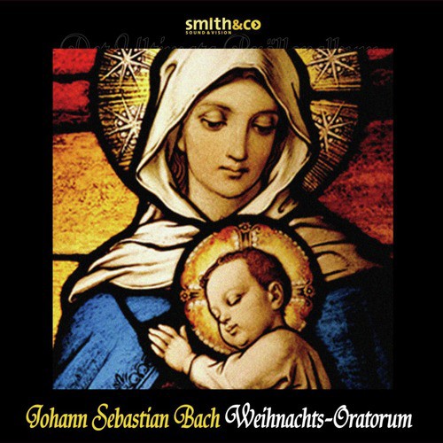 Johann Sebastian Bach Weihnachts-Oratorum