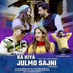 Ka Kiya Julmo Sajni (Returns)-GxxYaDwIYlU