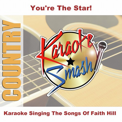 I Can't Do That Anymore (karaoke-version) As Made Famous By: Faith Hill
