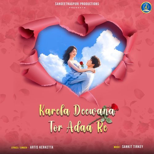 Karela Deewana Tor Adaa Re
