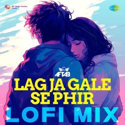 Lag Ja Gale Se Phir - LoFi Mix-RzpeZBdjXFg