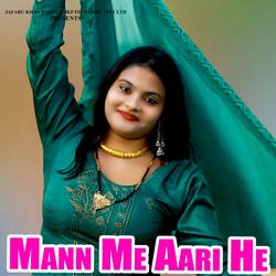 Mann Me Aari He