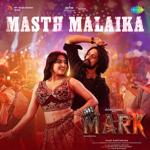 Masth Malaika (From "Mark") (Kannada)
