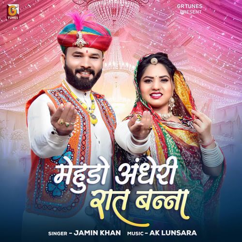 Mehudo Andheri Raat Banna