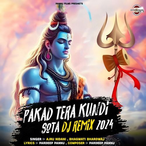 Pakad Tera Kundi Sota 2024 (remix)