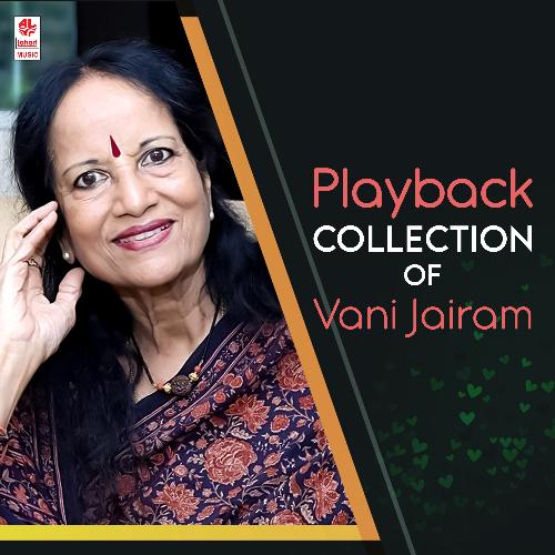 Playback Collection Of Vani Jairam