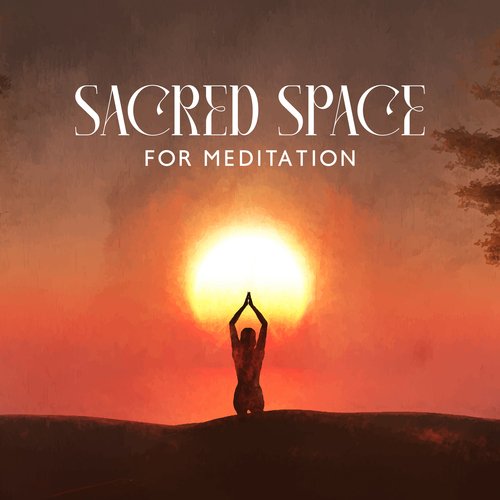 Sacred Space for Meditation