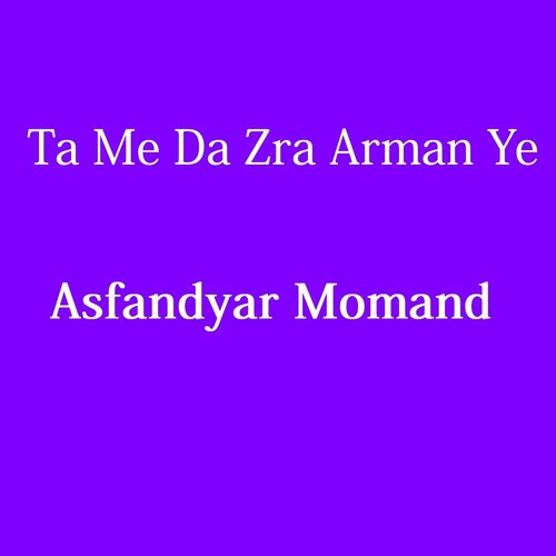 Ta Me Da Zra Arman Ye