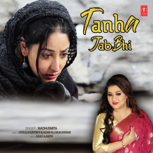 Tanha Jab Bhi