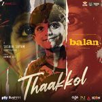 Thaakkol (From "Balan - The Boy")