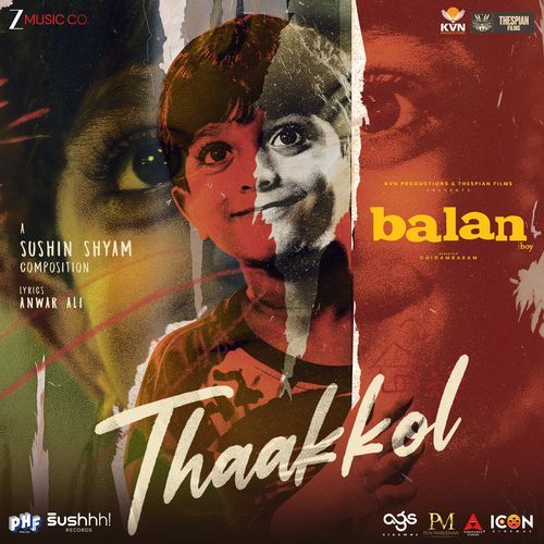 Thaakkol (From "Balan - The Boy")