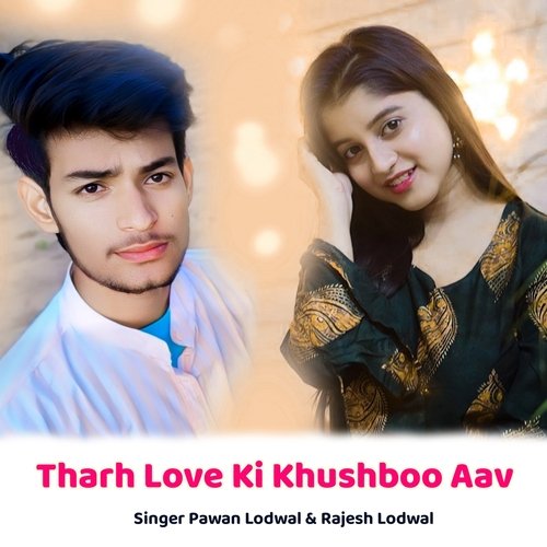 Tharh Love Ki Khushboo Aav