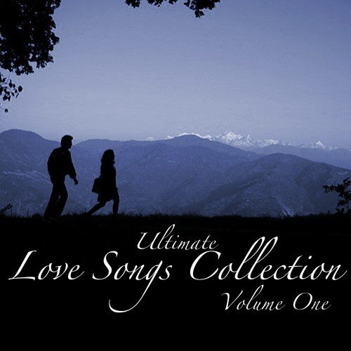 Ultimate Love Songs Collection Vol 1
