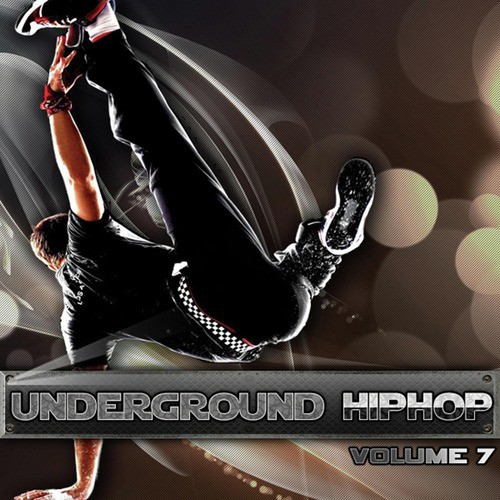 Underground Hip Hop Vol 7