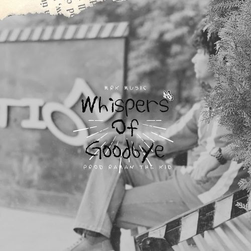 Whispers Of Goodbye