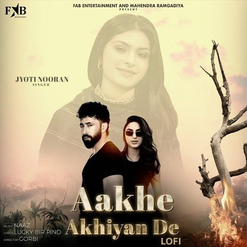 Aakhe Akhiyan De -Lofi