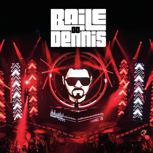 Baile do Dennis (Ao Vivo) [Deluxe Edition]_poster_image