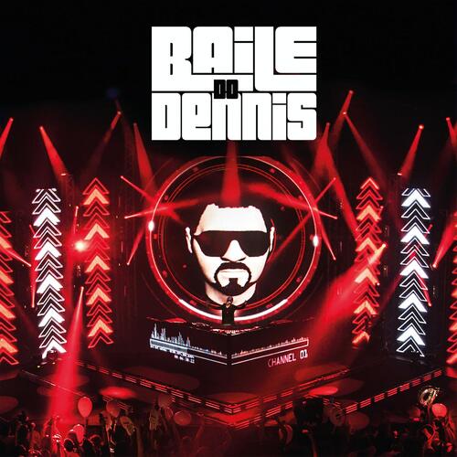 Baile do Dennis (Deluxe Edition)_poster_image