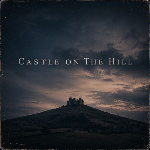 Castle On The Hill (Piano Version)