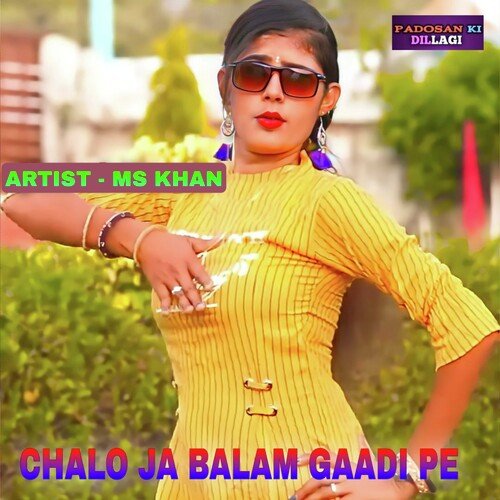 Chalo ja Balam Gaddi Pr