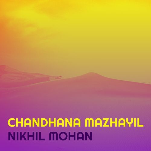 Chandhana Mazhayil