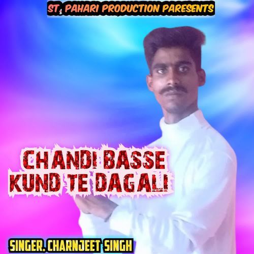 Chandi Basse Kund Te Dagali