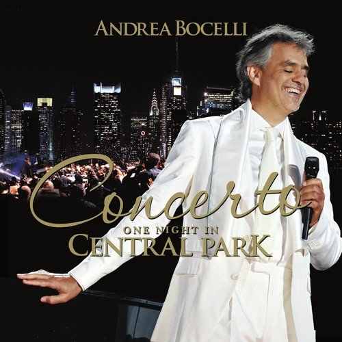 Giordano: Andrea Chénier / Act 4: Vicino a te s'acqueta (Live At Central Park, New York / 2011)