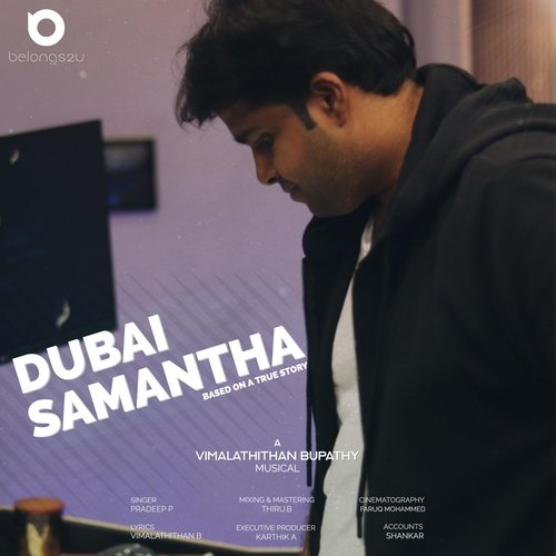 DUBAI SAMANTHA (feat. Pradeep P)